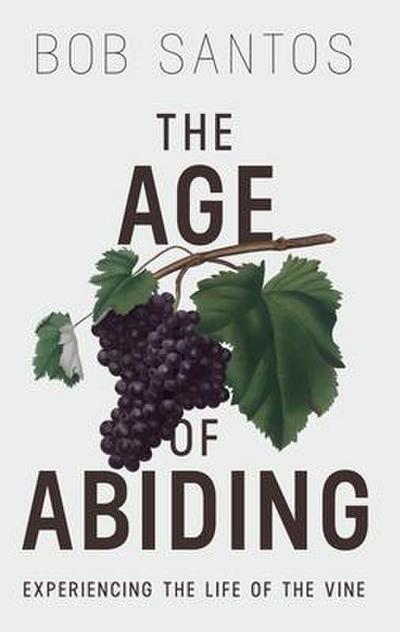 The Age of Abiding