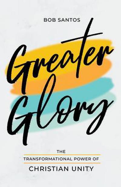 Greater Glory