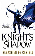 Knight’s Shadow