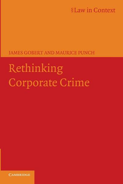 Rethinking Corporate Crime