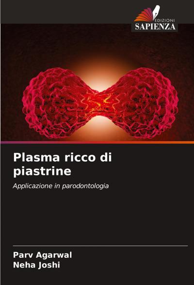Plasma ricco di piastrine