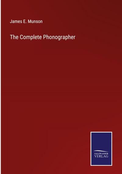 The Complete Phonographer