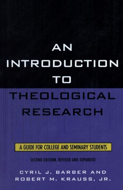 Introduction To Theological Research