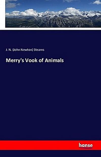 Merry’s Vook of Animals