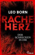 Racheherz. Der Schrecken in dir