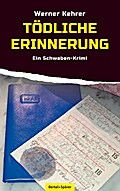 Tödliche Erinnerung