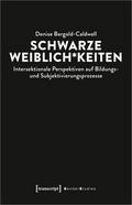 Schwarze Weiblich-keiten