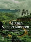 The Asian Summer Monsoon