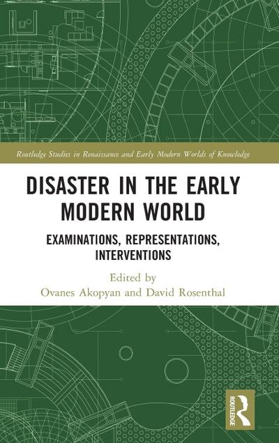 Disaster in the Early Modern World
