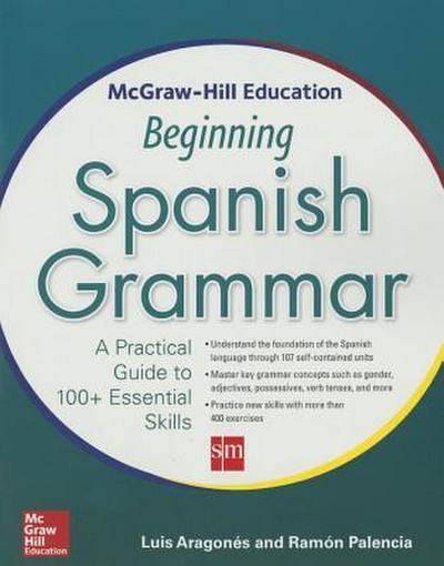 MCGRAW-HILL EDUCATION BEGINNING SPANISH