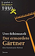 Der ermordete Gärtner