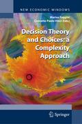 Decision Theory and Choices: a Complexity Approach