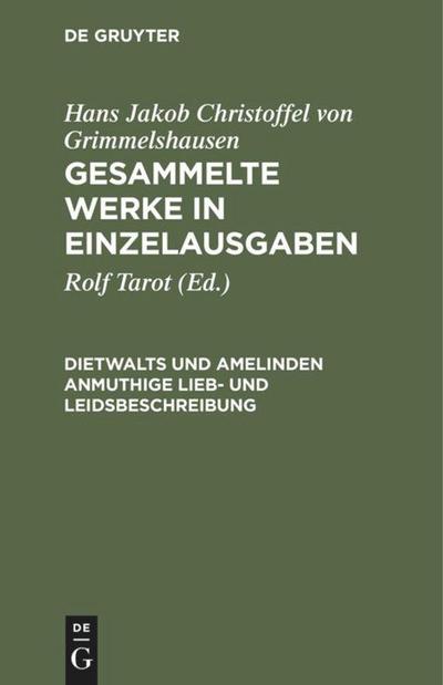 Dietwalts und Amelinden anmuthige Lieb- und Leidsbeschreibung