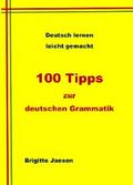 100 Tipps zur deutschen Grammatik