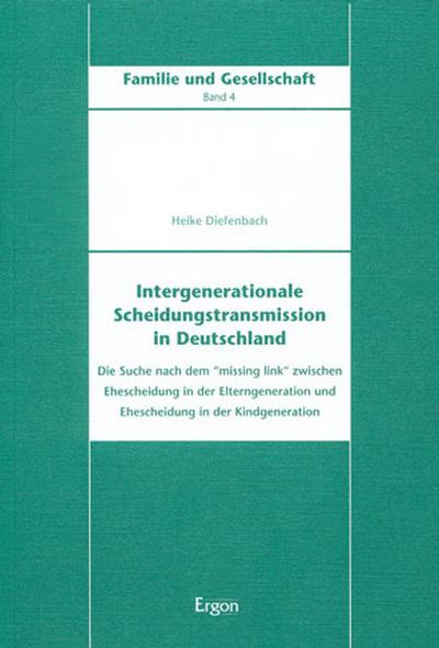 Intergenerationale Scheidungstransmission in Deutschland