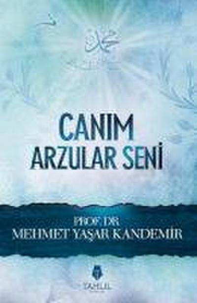 Canim Arzular Seni