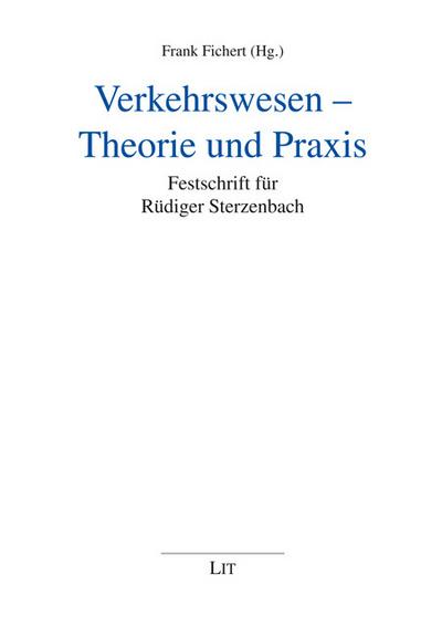 Verkehrswesen - Theorie und Praxis