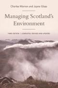 Managing Scotland’s Environment