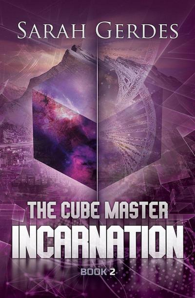 The Cube Master (Incarnation, #2)