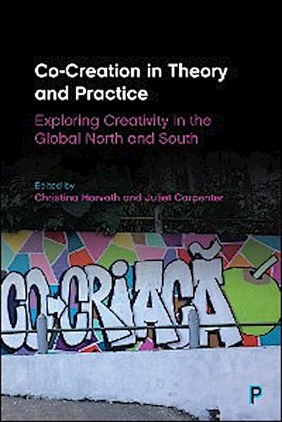 Co-Creation in Theory and Practice