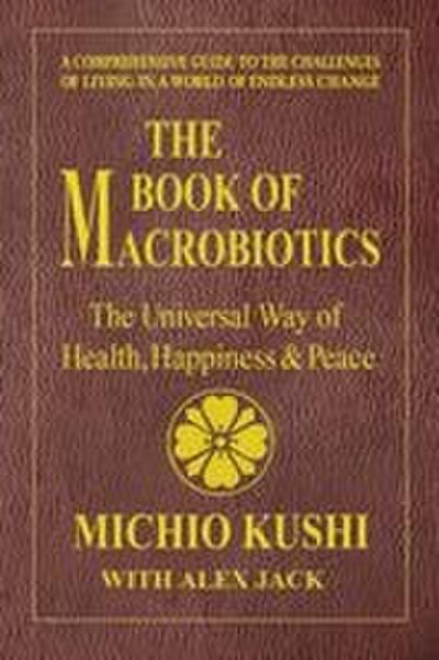 The Book of Macrobiotics