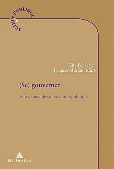 (Se) gouverner