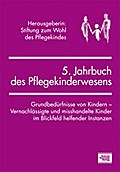 5. Jahrbuch des Pflegekinderwesens