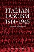 Italian Fascism, 1914-1945