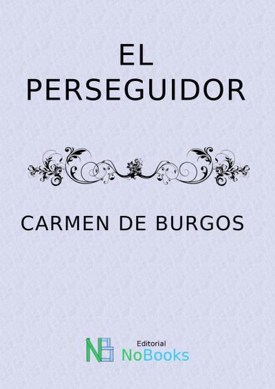 El perseguidor