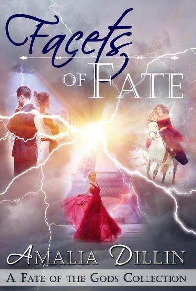 Facets of Fate (Fate of the Gods, #3.5)