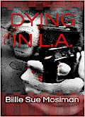 Dying in L.A.