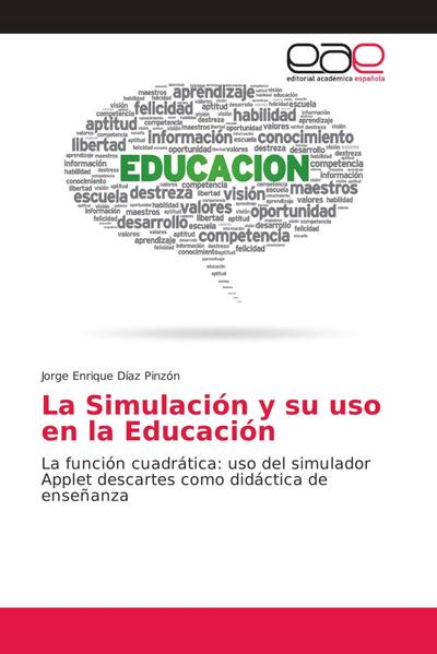 La Simulación y su uso en la Educación