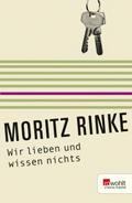 Wir lieben und wissen nichts. Rowohlt E-Book Theater
