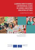 Learning how to handle controversial issues in schools and other education settings