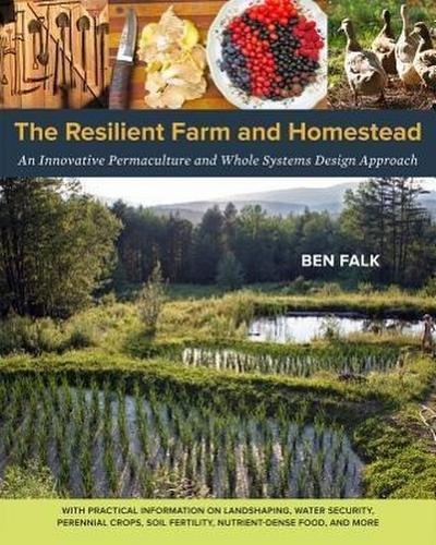 Falk, B: Resilient Farm and Homestead