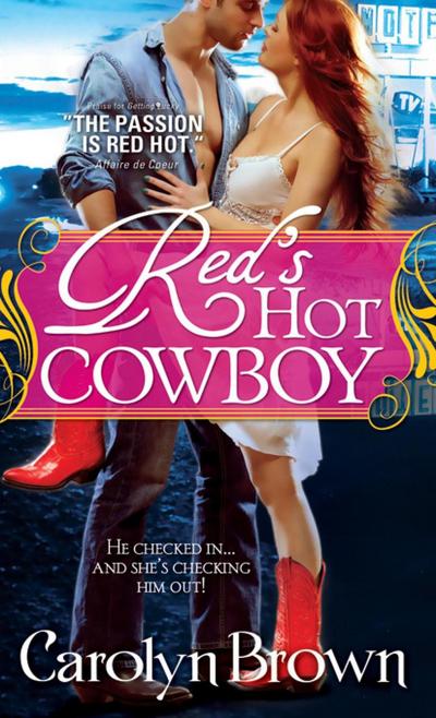 Red’s Hot Cowboy
