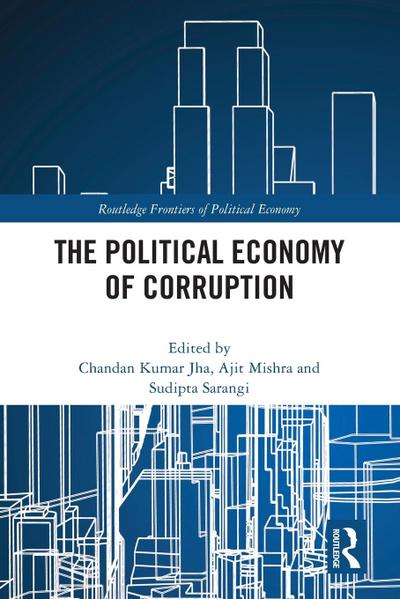 The Political Economy of Corruption