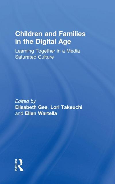 Children and Families in the Digital Age
