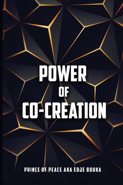 The Power of Co-Creation