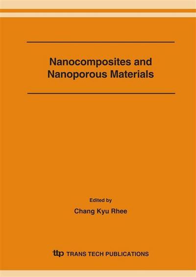 Nanocomposites and Nanoporous Materials VII