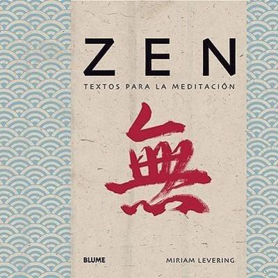 Zen : textos para la meditación