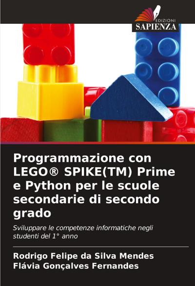 Programmazione con LEGO® SPIKE(TM) Prime e Python per le scuole secondarie di secondo grado