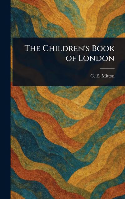 The Children’s Book of London