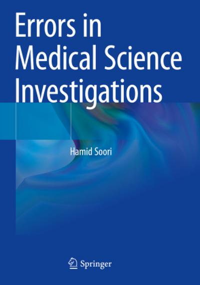 Errors in Medical Science Investigations