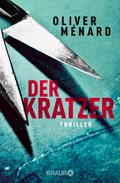Der Kratzer von Oliver Ménard | Ebook