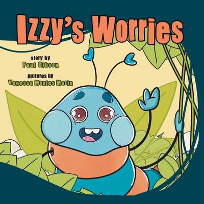 Izzy’s Worries