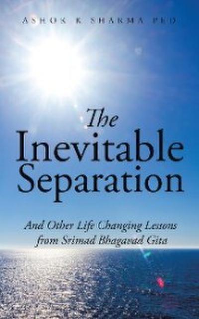 The Inevitable Separation