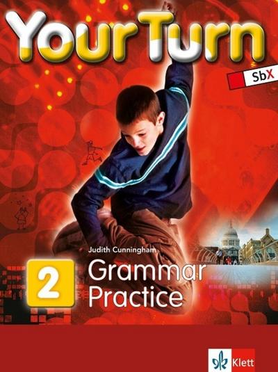 Your Turn 6. Schulstufe, Grammar Practice