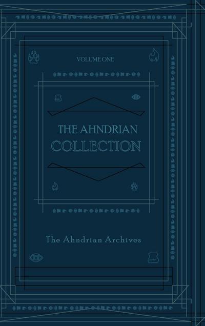 The Ahndrian Collection