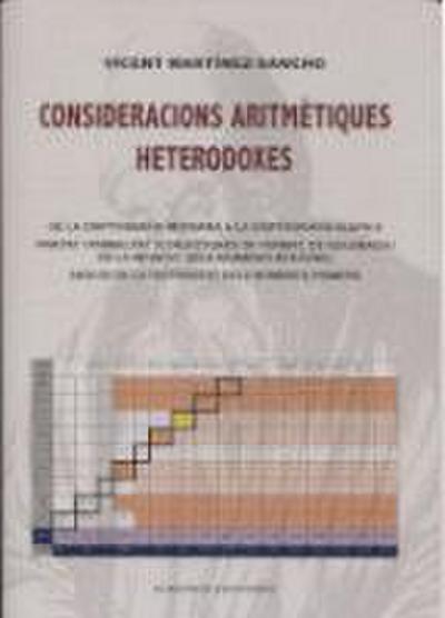 Consideracions aritmètiques heterodoxes